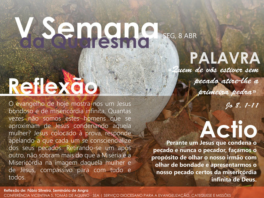 2ª feira da V semana da quaresma