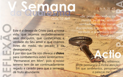 4ª feira da V semana da quaresma