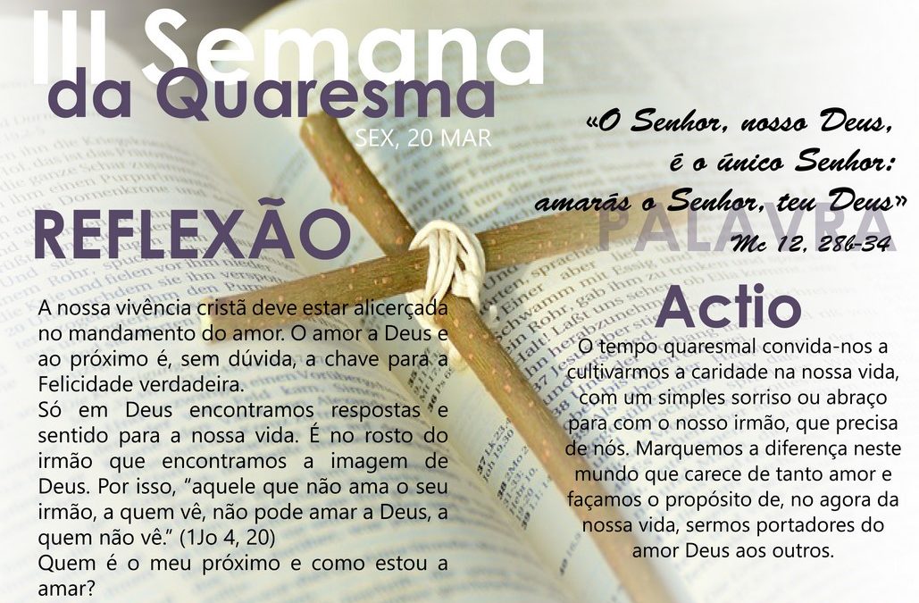 6ª feira da III semana da quaresma