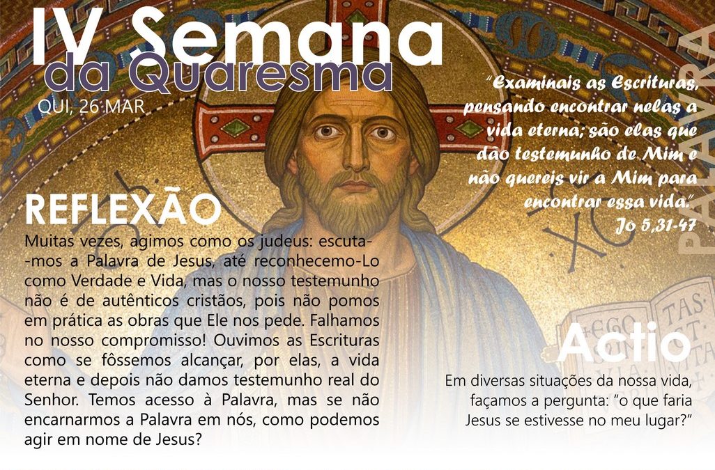 5ª feira da IV semana da quaresma